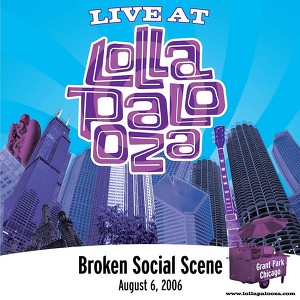 Live At Lollapalooza 2006: Broken