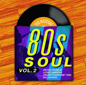 The Masters Series: 80's Soul Vol