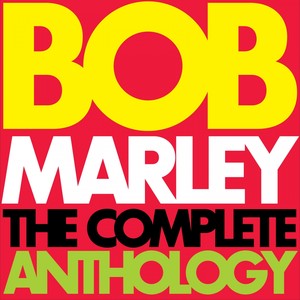 Bob Marley: The Complete Antholog