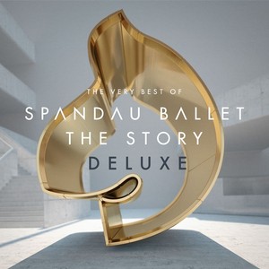 Spandau Ballet ''the Story'' The 