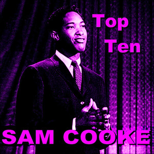 Sam Cooke Top Ten