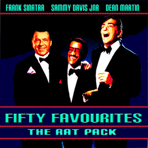 Rat Pack Fifty Favourites