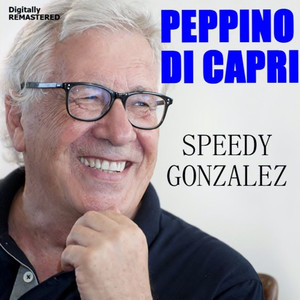 Speedy Gonzalez (Remastered)
