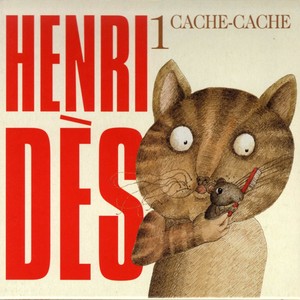 Henri Dès, Vol. 1 (cache-Cache)