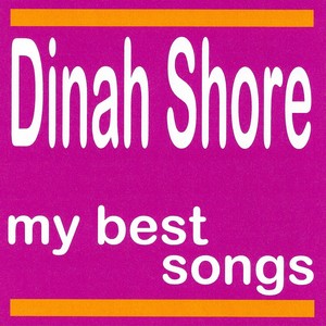My Best Songs - Dinah Shore