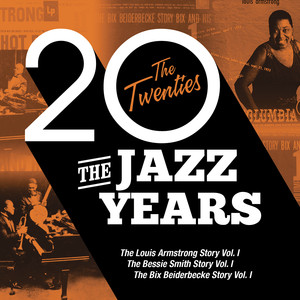 The Jazz Years - The Twenties