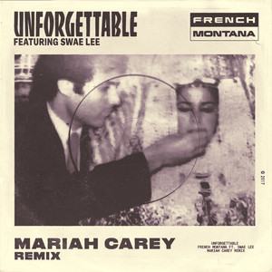 Unforgettable (Mariah Carey Remix