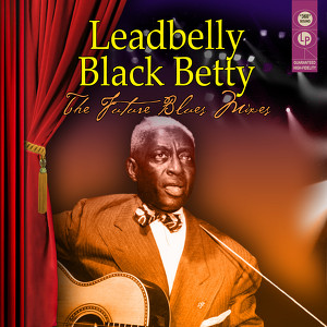 Black Betty - The Future Blues Mi