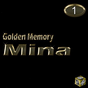 Mina, Vol. 1 (Golden Memory)