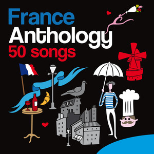 France Anthology: 50 Songs