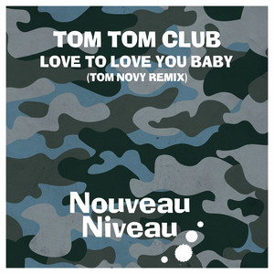 Love to Love You Baby (Tom Novy R