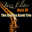 Jazz Elite: Best Of The Shirley S