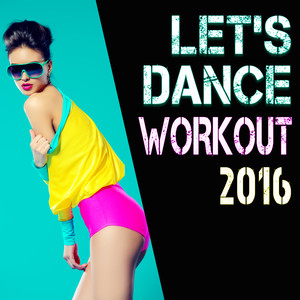 Let's Dance Workout 2016
