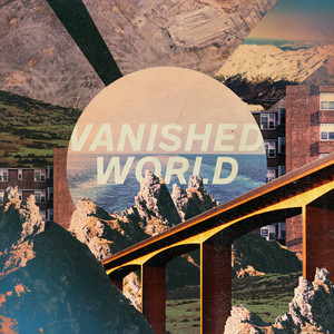Vanished World (edit)