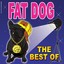 The Best Of Fat Dog