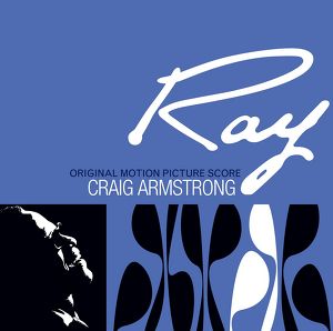 Ray - Original Motion Picture Sco