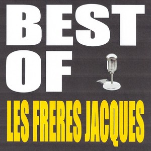Best Of Les Freres Jacques