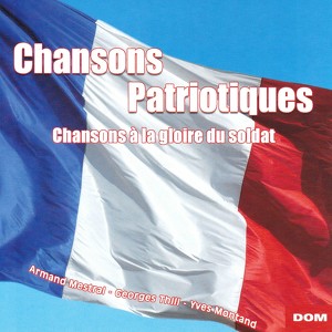 Chansons Patriotiques - Chansons 