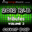 2012 R&b Tributes Volume 2