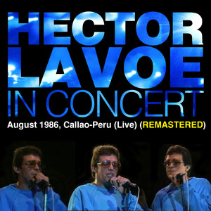 Héctor Lavoe In Concert, August 1