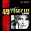 49 Essential Peggy Lee Classics V