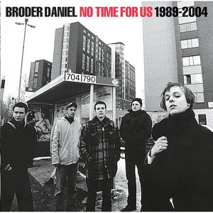 No Time For Us 1989-2004