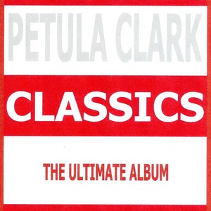 Classics - Petula Clark