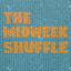 The Midweek Shuffle