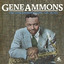 The Gene Ammons Story: The 78 Era