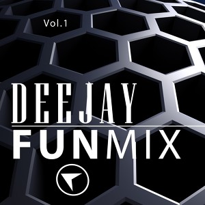 Deejay Fun Mix, Vol.1