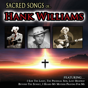 Sacred Songs Of Hank Williams