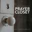 Songs from the Prayer Closet