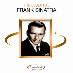 The Essential Frank Sinatra