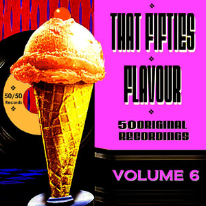 That Fifties Flavour Vol 6