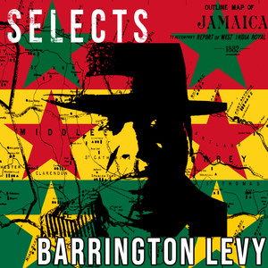 Barrington Levy Selects Reggae
