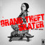 Grand Theft Skater