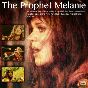 The Prophet Melanie