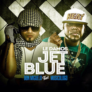 Le Damos Jet Blue (feat. Musicolo