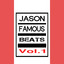 Jason Famous Beats, Vol. 1