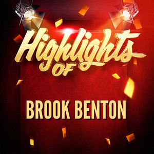 Highlights of Brook Benton
