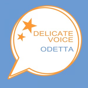Delicate Voice