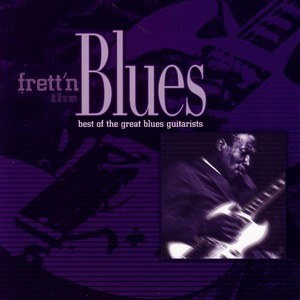 Frett'n The Blues
