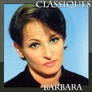 Barbara - Classiques