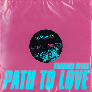 Path To Love (Horrors Remix)