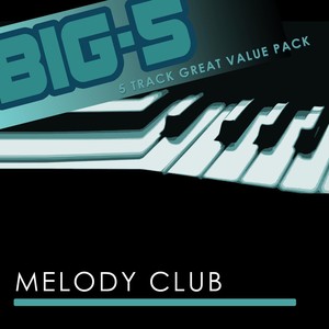 Big-5 : Melody Club