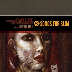 Songs For Slim: The King & Queen 