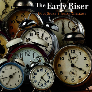 The Early Riser (feat. Josiah Wil