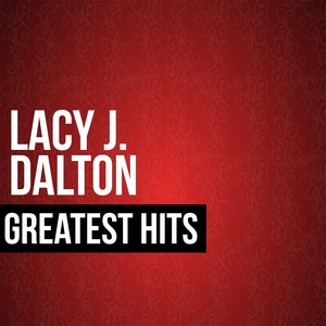Lacy J. Dalton Greatest Hits