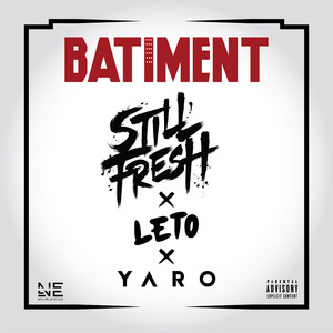 Batiment (feat. Leto & Yaro)