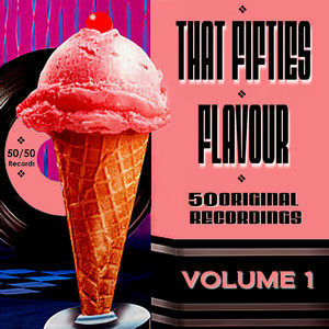 That Fifties Flavour Vol 1